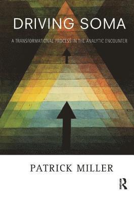 Patrick Miller - Driving Soma, Häftad