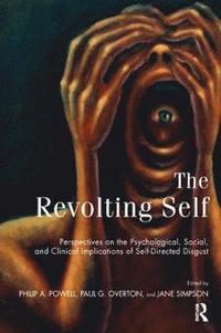 bokomslag The Revolting Self
