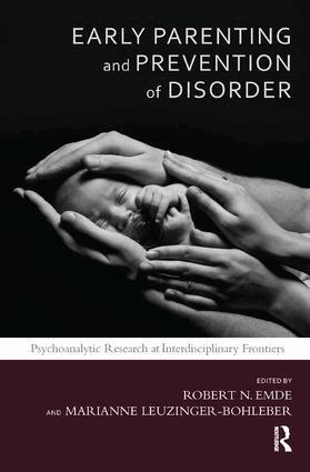 Robert N. Emde, Robert N. Emde, Marianne Leuzinger-Bohleber - Early Parenting and Prevention of Disorder, Häftad