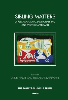 Debbie Hindle, Susan Sherwin-White - Sibling Matters, Häftad