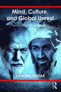 bokomslag Mind, Culture, and Global Unrest