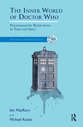 Iain MacRury, Michael Rustin - Inner World of Doctor Who, Häftad