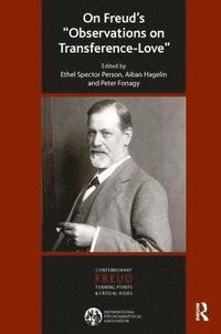 bokomslag On Freud's "Observations On Transference-Love"
