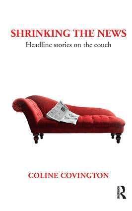 Coline Covington - Shrinking the News, Häftad