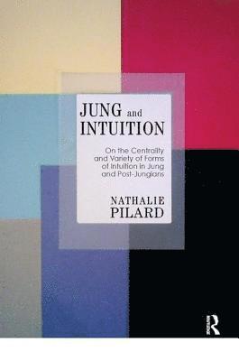 bokomslag Jung and Intuition