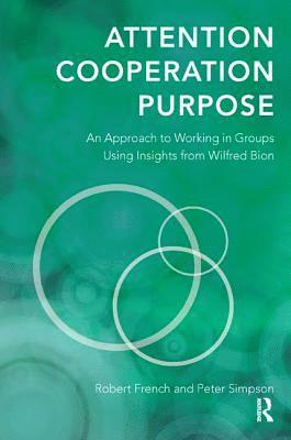 Robert French, Peter Simpson - Attention, Cooperation, Purpose, Häftad