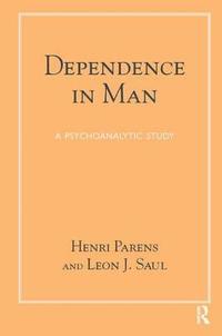 bokomslag Dependence in Man