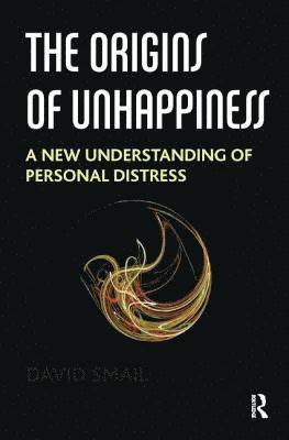 The Origins of Unhappiness 1