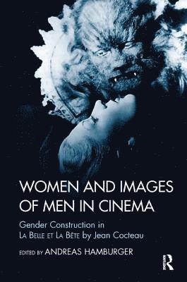 bokomslag Women and Images of Men in Cinema