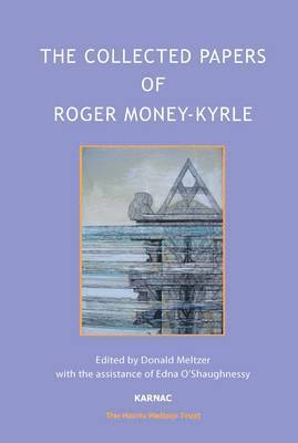 The Collected Papers of Roger Money-Kyrle 1