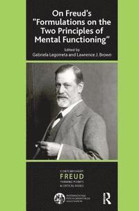 bokomslag On Freud's ''Formulations on the Two Principles of Mental Functioning''