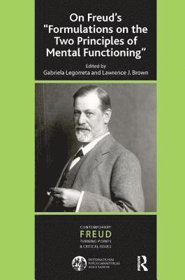 On Freud's ''Formulations on the Two Principles of Mental Functioning'' 1