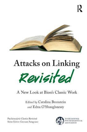 Catalina Bronstein, Edna O'Shaughnessy - Attacks on Linking Revisited, Häftad