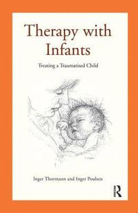 bokomslag Therapy with Infants