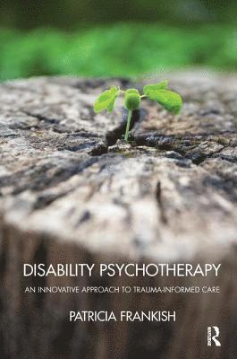 bokomslag Disability Psychotherapy