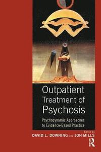 bokomslag Outpatient Treatment of Psychosis