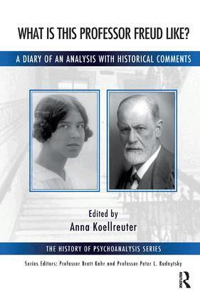 Anna Koellreuter, Anna Koellreuter - What is this Professor Freud Like?, Häftad