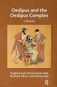 bokomslag Oedipus and the Oedipus Complex