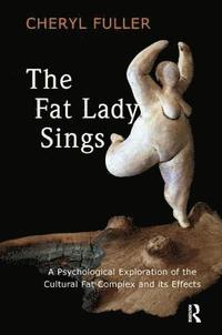 bokomslag The Fat Lady Sings