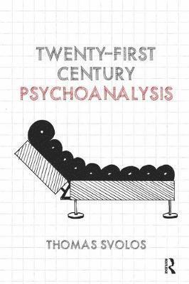 bokomslag Twenty-First Century Psychoanalysis