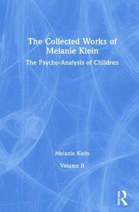 Melanie Klein - Collected Works of Melanie Klein, Inbunden