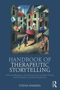 bokomslag Handbook of Therapeutic Storytelling