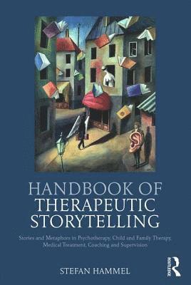 bokomslag Handbook of Therapeutic Storytelling