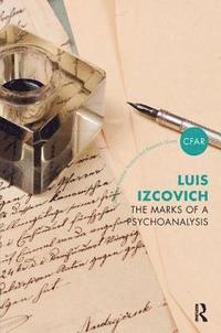 bokomslag The Marks of a Psychoanalysis