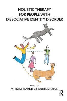 bokomslag Holistic Therapy for People with Dissociative Identity Disorder