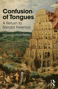 bokomslag Confusion of Tongues