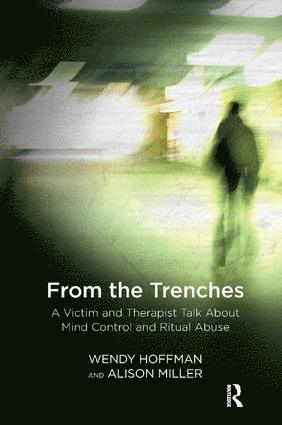 Wendy Hoffman, Alison Miller - From the Trenches, Häftad