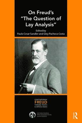 Paulo Cesar Sandler, Gley Pacheco Costa - On Freud's "The Question of Lay Analysis", Häftad