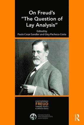 On Freud's &quot;The Question of Lay Analysis&quot; 1