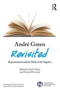 bokomslag Andr Green Revisited