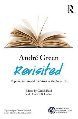 André Green Revisited 1
