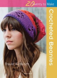 bokomslag 20 to Crochet: Crocheted Beanies
