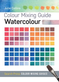 bokomslag Colour Mixing Guide: Watercolour