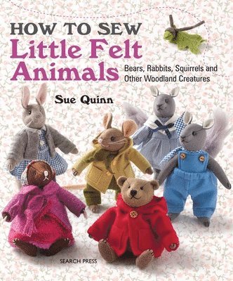 bokomslag How to Sew Little Felt Animals