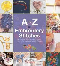 bokomslag A-Z of Embroidery Stitches