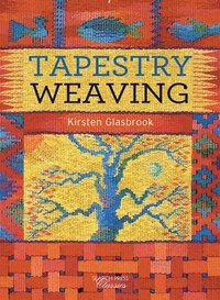 bokomslag Tapestry Weaving