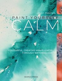 bokomslag Paint Yourself Calm