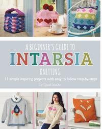 bokomslag A Beginner's Guide to Intarsia Knitting