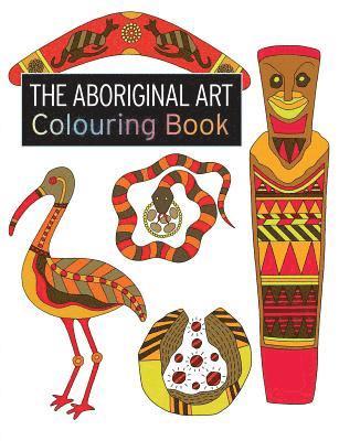 Penny Brown - The Aboriginal Art Colouring Book, Häftad