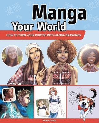 Sonia Leong - Manga your World, Häftad