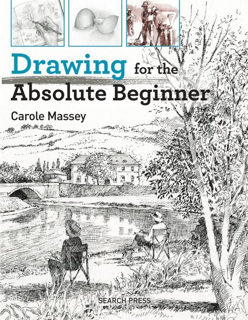 Carole Massey, Carol Massey - Drawing for the Absolute Beginner, Häftad