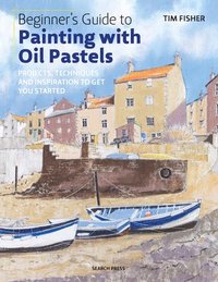 bokomslag Beginner's Guide to Painting with Oil Pastels