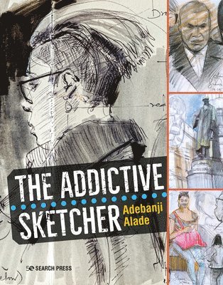 The Addictive Sketcher 1