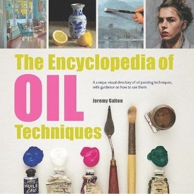 bokomslag The Encyclopedia of Oil Techniques