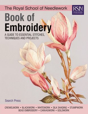 The Royal School of Needlework Book of Embroidery 1