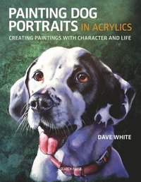bokomslag Painting Dog Portraits in Acrylics
